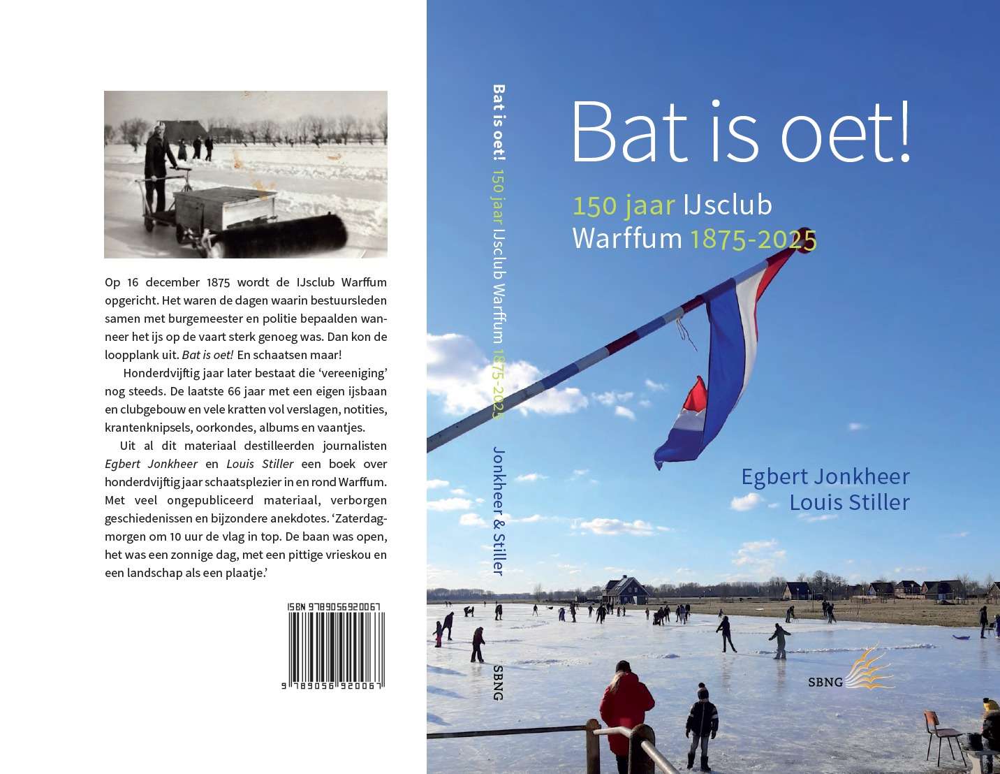 IJsclub Warffum - 150 jaar - Bat is Oet